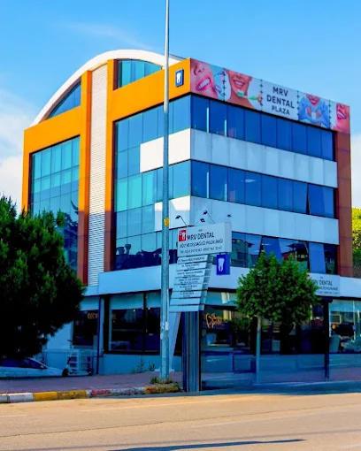 Antalya Kepez’de Ağız ve Diş Sağlığına Kapsamlı Bir Yaklaşım: MRV Dental